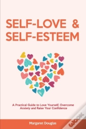 Self Love & Self Esteem For Women