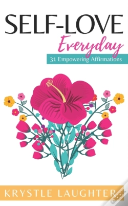 Capa do artigo Self-Love Everyday: 31 Empowering Affirmations