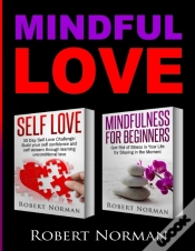 Capa do artigo Self Love, Mindfulness For Beginners
