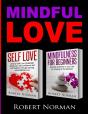 Self Love, Mindfulness For Beginners - Preview