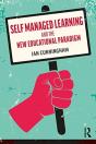 Self Managed Learning And The New Educational Paradigm - Preview