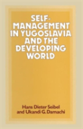 Self-Management In Yugoslavia And The Developing World