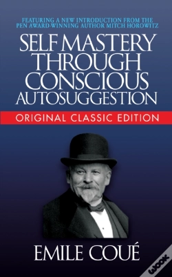 Capa do artigo Self-Mastery Through Conscious Autosuggestion (Original Classic Edition)