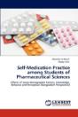Self-Medication Practice Among Students Of Pharmaceutical Sciences - Preview