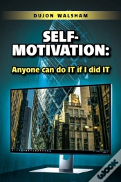 Capa do artigo Self-Motivation: Anyone Can Do It If I Did It