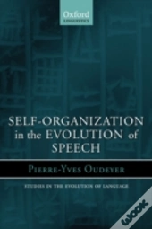 Self-Organization In The Evolution Of Speech