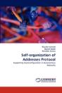 Self-Organization Of Addresses Protocol - Preview