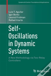 Self-Oscillations In Dynamic Systems