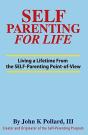 Self-Parenting For Life: Living A Lifeti - Preview