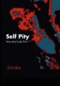 Self Pity - Preview