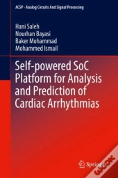 Self-Powered Soc Platform For Analysis And Prediction Of Cardiac Arrhythmias