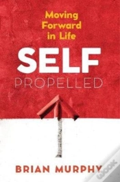 Capa do artigo Self-Propelled: Moving Forward In Life