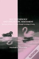 Self Psychology And Diagnostic Assessment
