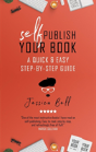 Self-Publish Your Book - Preview