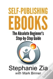 Self-Publishing Ebooks: The Absolute Beg