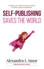 Self-Publishing Saves The World - Preview