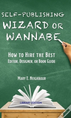 Capa do artigo Self-Publishing Wizard Or Wannabe: How T