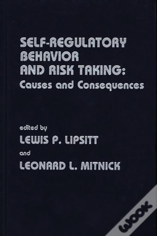Self Regulatory Behavior And Risk Taking