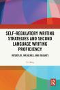 Self-Regulatory Writing Strategies And Second Language Writing Proficiency - Preview