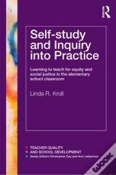 Self-Study And Inquiry Into Practice