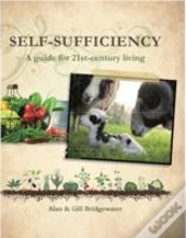 Self Sufficiency A Survival Guid