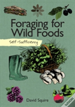 Capa do artigo Self-Sufficiency: Foraging For Wild Foods
