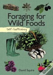 Capa do artigo Self-Sufficiency: Foraging For Wild Foods