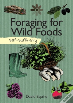 Capa do artigo Self-Sufficiency: Foraging For Wild Foods