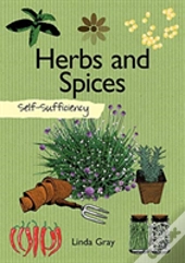 Self-Sufficiency: Herbs And Spices