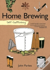 Self-Sufficiency: Home Brewing
