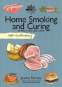 Self-Sufficiency: Home Smoking And Curing - Preview
