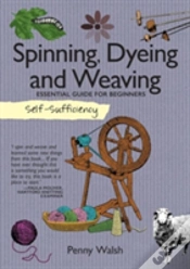 Capa do artigo Self-Sufficiency: Spinning, Dyeing & Weaving