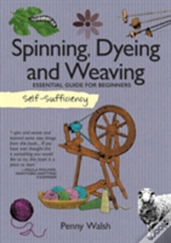 Capa do artigo Self-Sufficiency: Spinning, Dyeing & Weaving