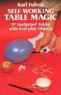 Self-Working Table Magic: 97 Foolproof Tricks With Everyday Objects - Preview