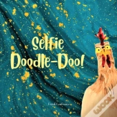 Selfie Doodle Doo!