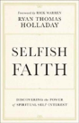 Selfish Faith - Preview
