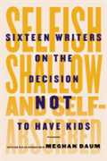 Selfish, Shallow, And Self-Absorbed