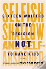 Capa do artigo Selfish, Shallow, And Self-Absorbed