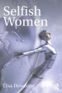 Selfish Women - Preview