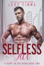 Selfless Act - Preview