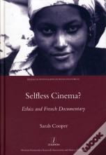 Selfless Cinema?