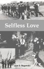Selfless Love - Preview