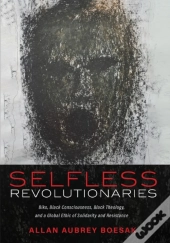 Selfless Revolutionaries
