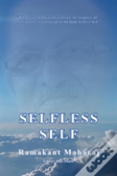 Selfless Self