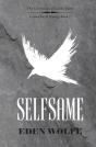 Selfsame - Preview
