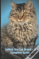 Selkirk Rex Cat Breed  - A Complete Guide