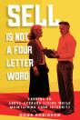 Sell Is Not A Four Letter Word - Preview