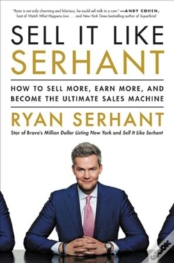 Capa do artigo Sell It Like Serhant How To Sell More In