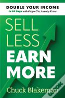 Sell Less, Earn More