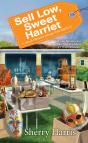 Sell Low, Sweet Harriet - Preview